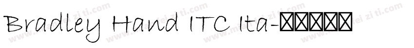 Bradley Hand ITC Ita字体转换